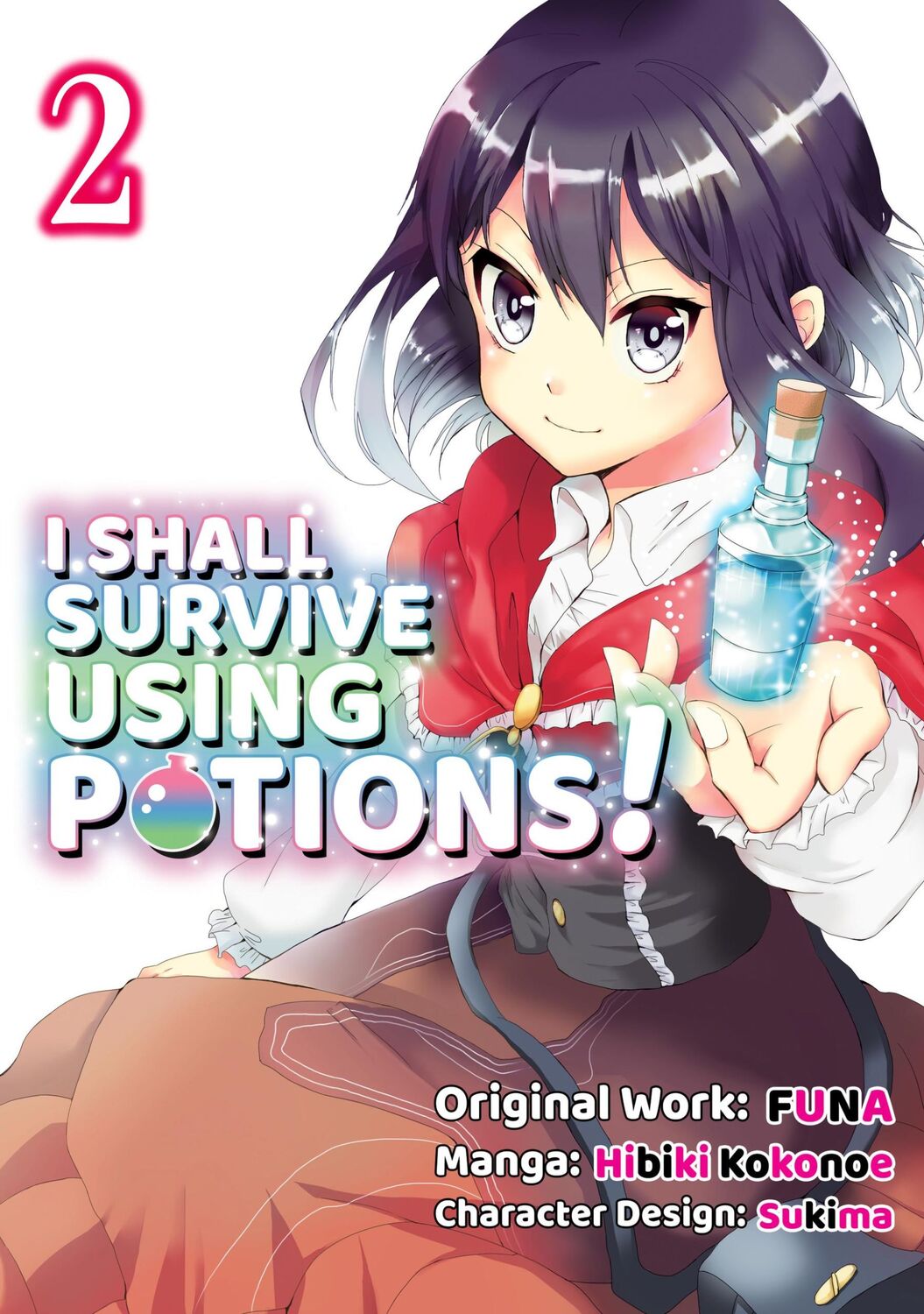 Cover: 9781718372313 | I Shall Survive Using Potions (Manga) Volume 2 | Funa | Taschenbuch