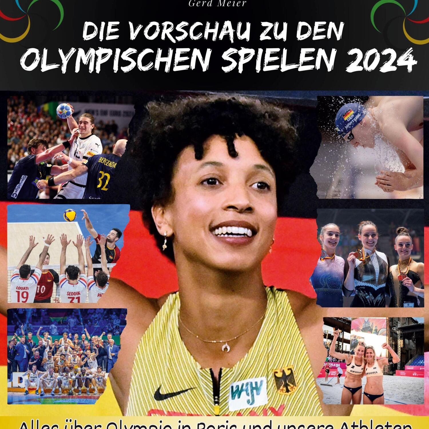 Cover: 9783750568594 | Die Vorschau zu den Olympischen Spielen 2024 | Gerd Meier | Buch