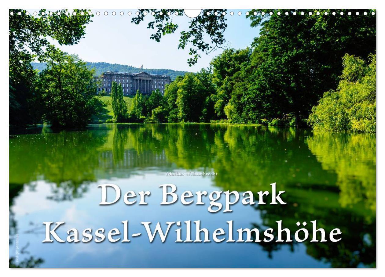 Cover: 9783435632275 | Der Bergpark Kassel-Wilhelmshöhe (Wandkalender 2025 DIN A3 quer),...