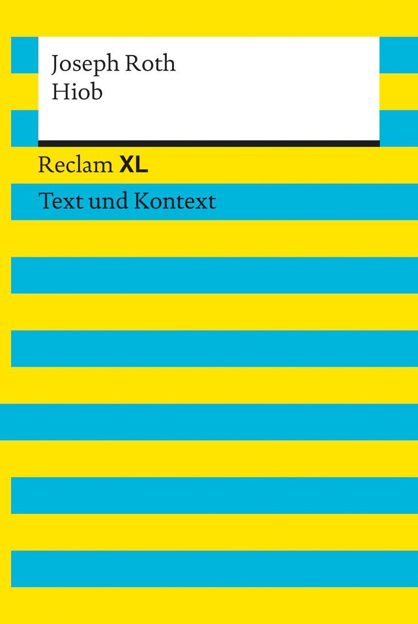 Cover: 9783150191293 | Hiob. Textausgabe mit Kommentar und Materialien | Joseph Roth | Buch