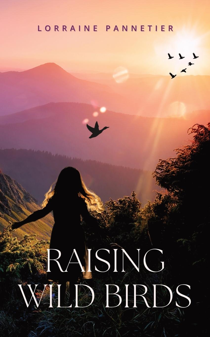 Cover: 9781916529250 | Raising Wild Birds | Lorraine Pannetier | Taschenbuch | Englisch