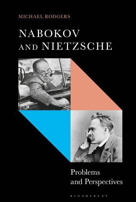 Cover: 9781501359132 | NABOKOV &amp; NIETZSCHE PROBLEMS &amp; | Michael Rodgers | Englisch | 2019