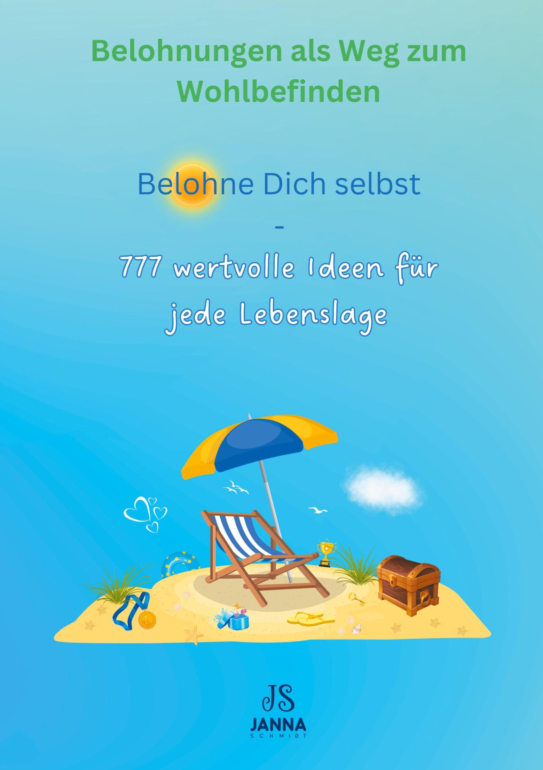 Cover: 9783759758927 | Belohne Dich selbst - 777 wertvolle Ideen zur Selbstbelohnung -...