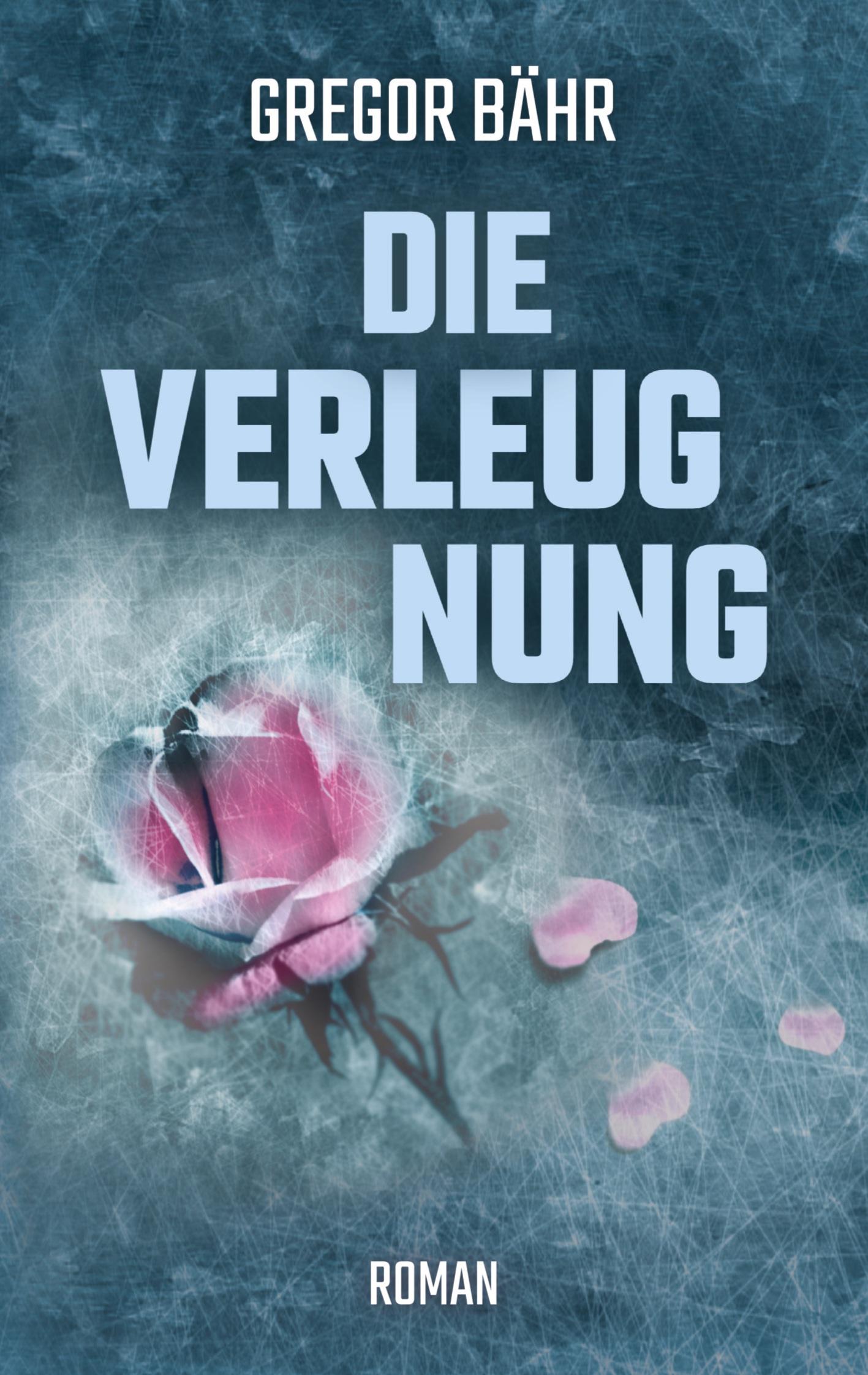 Cover: 9783748253761 | Die Verleugnung | Roman | Taschenbuch | 224 S. | Deutsch | 2019