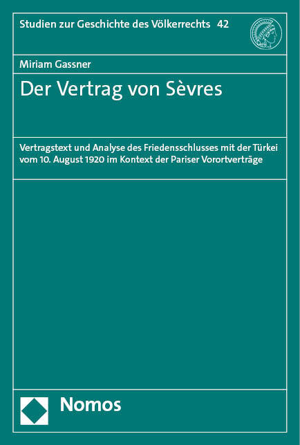 Cover: 9783848788538 | Der Vertrag von Sèvres | Miriam Gaßner | Taschenbuch | 281 S. | 2023