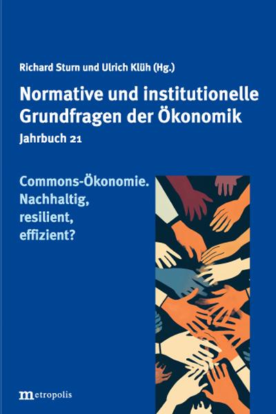 Cover: 9783731615675 | Commons Ökonomie. Nachhaltig, resilient, effizient? | Sturn (u. a.)