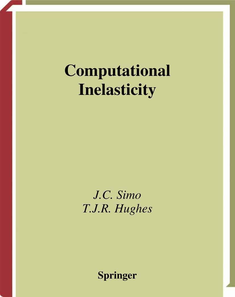 Cover: 9781475771695 | Computational Inelasticity | T. J. R. Hughes (u. a.) | Taschenbuch