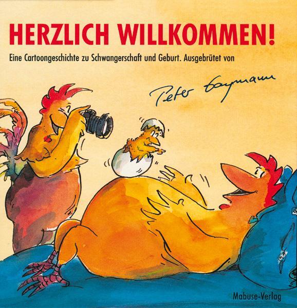 Cover: 9783935964623 | Herzlich Willkommen! | Peter Gaymann | Buch | 56 S. | Deutsch | 2007