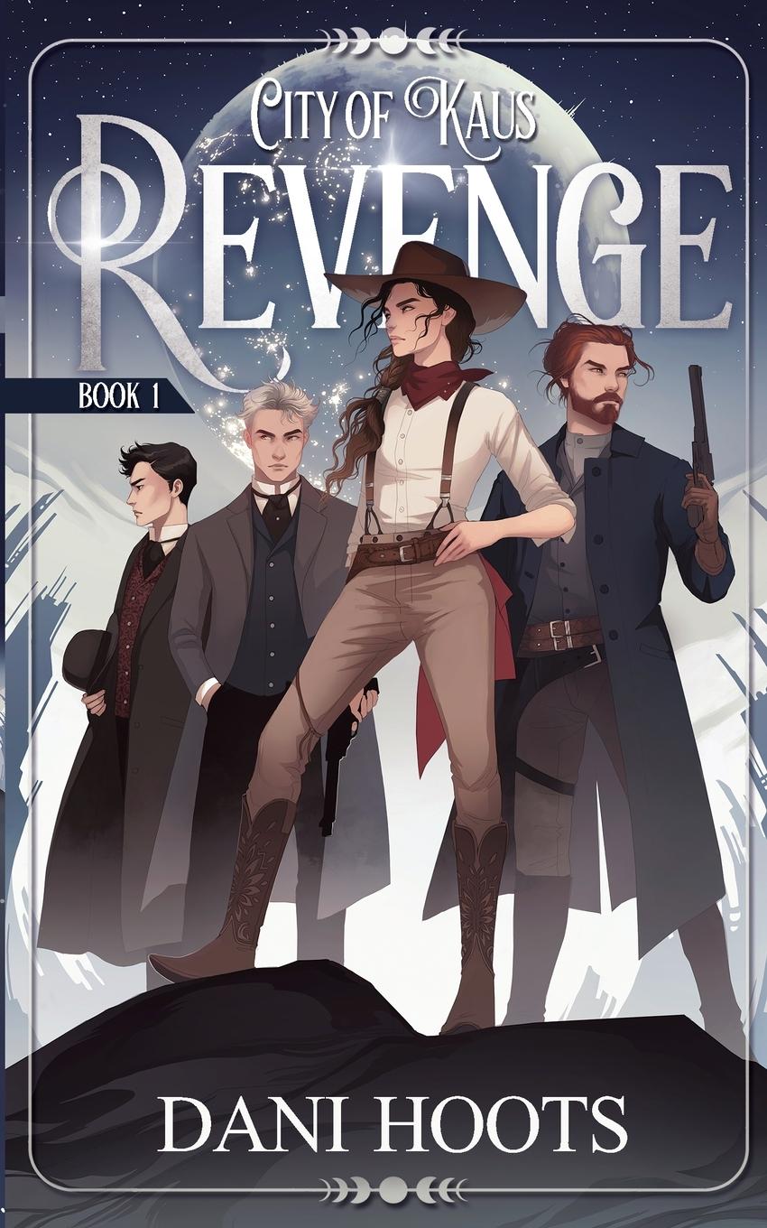 Cover: 9781956495027 | Revenge | Dani Hoots | Taschenbuch | City of Kaus | Paperback | 2021