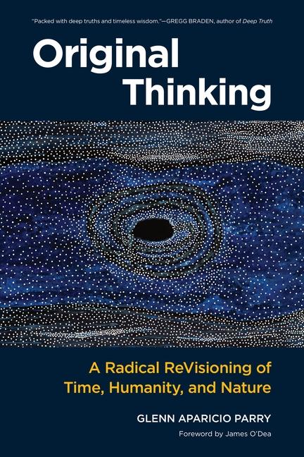 Cover: 9781583948903 | Original Thinking | Glenn Aparicio Parry | Taschenbuch | Englisch