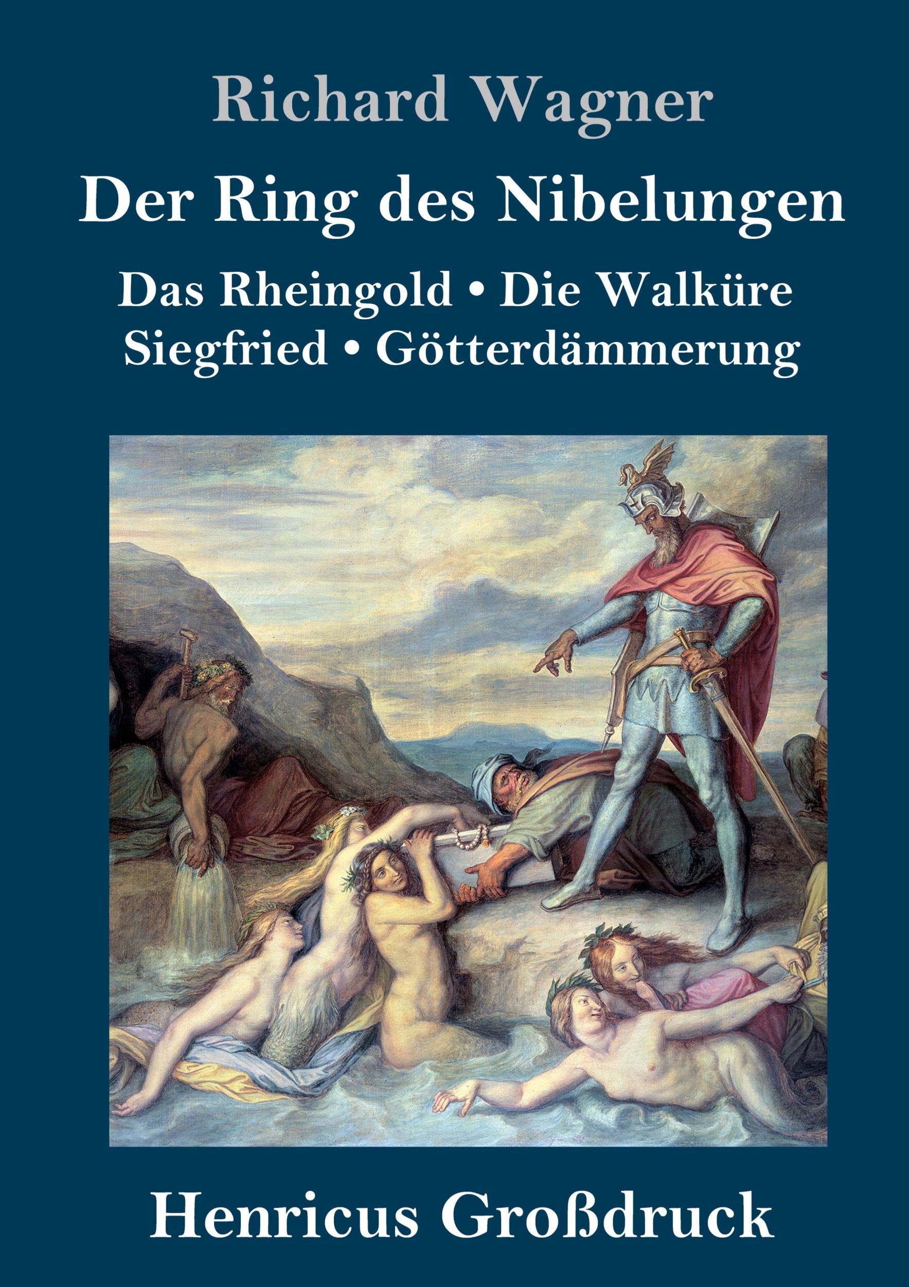 Cover: 9783847832157 | Der Ring des Nibelungen (Großdruck) | Richard Wagner | Buch | 424 S.