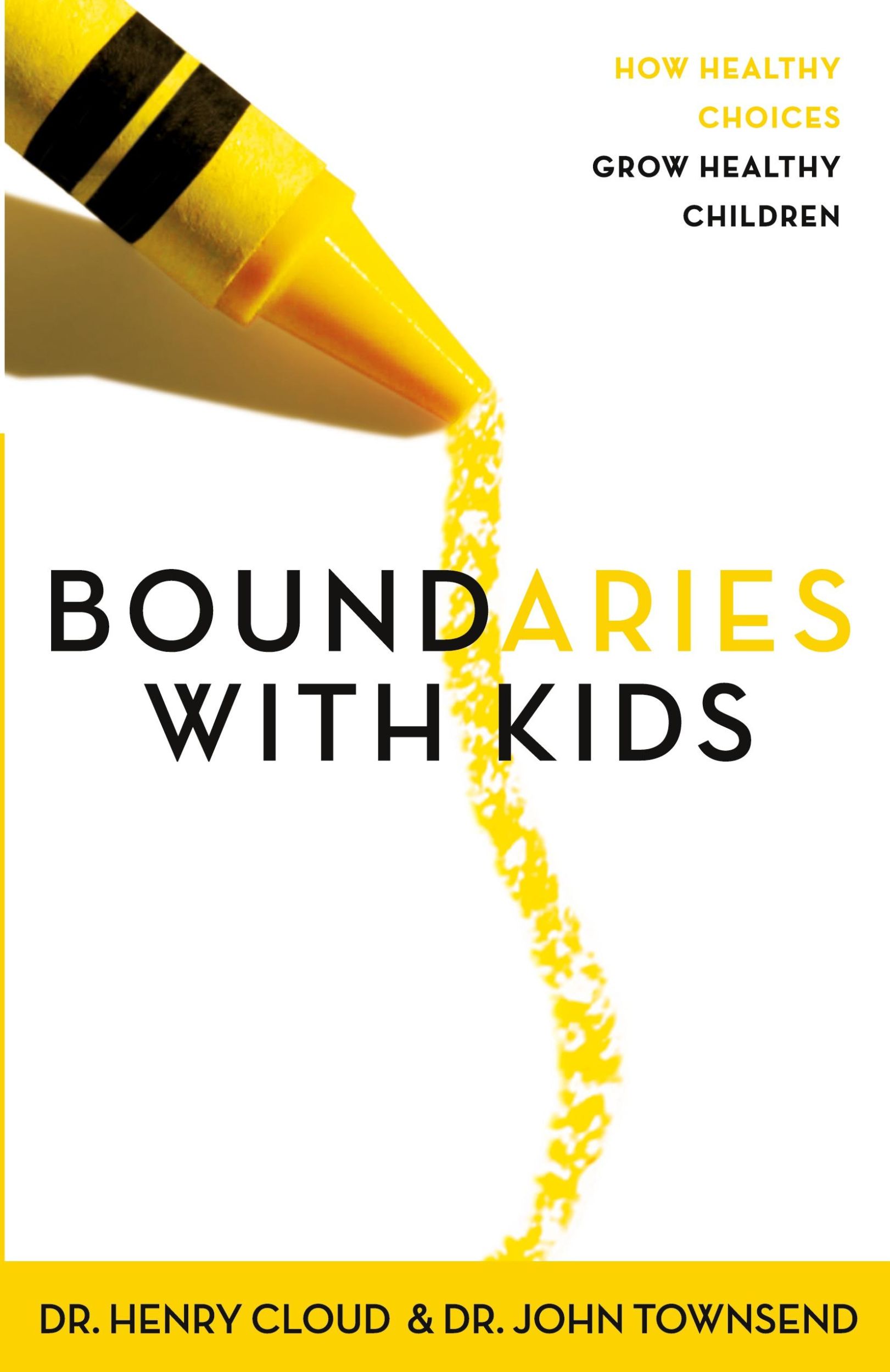 Cover: 9780310243151 | Boundaries with Kids | How Healthy Choices Grow Healthy Children