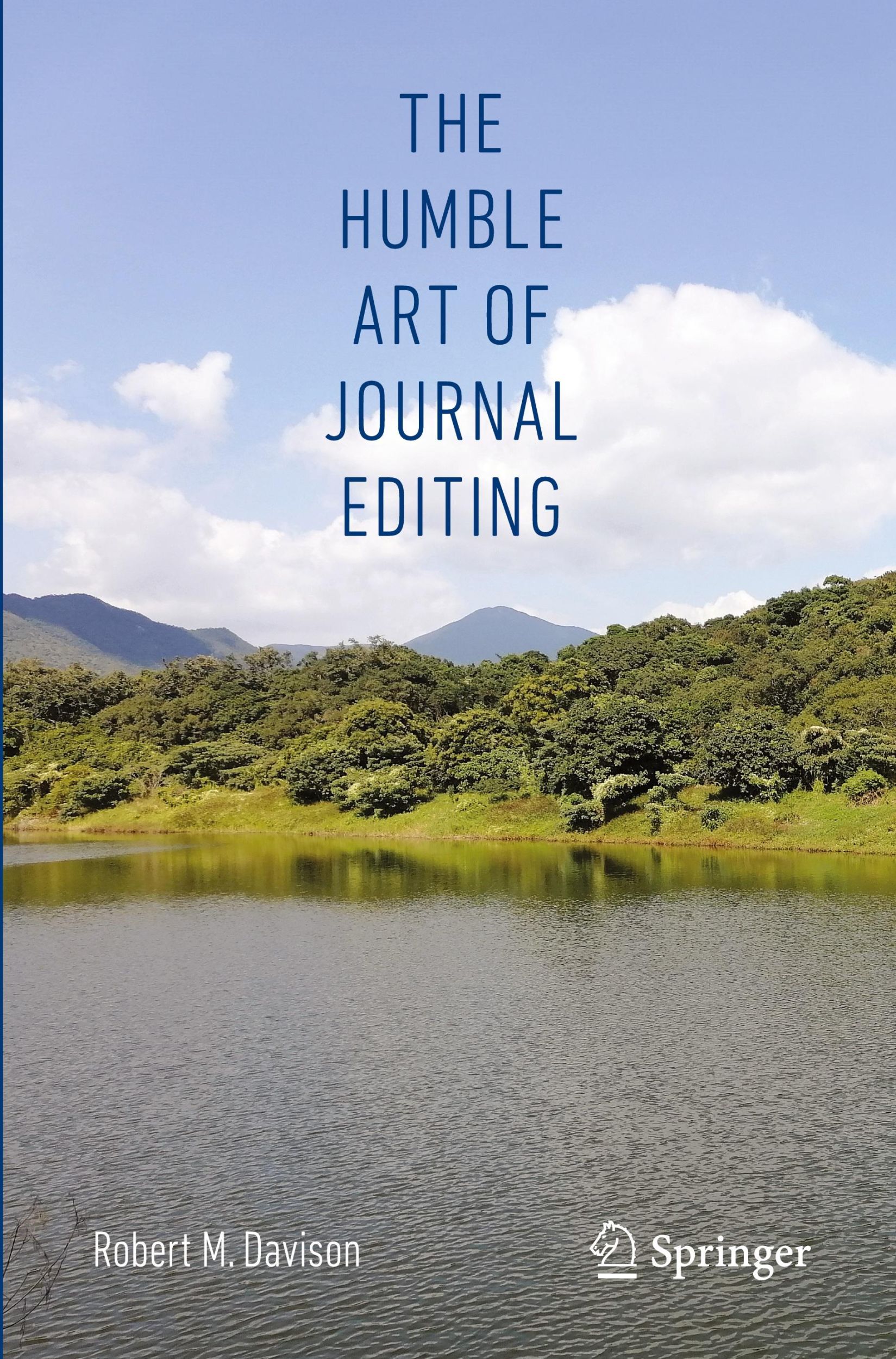 Cover: 9783031523229 | The Humble Art of Journal Editing | Robert M. Davison | Taschenbuch