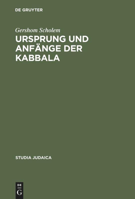 Cover: 9783110172539 | Ursprung und Anfänge der Kabbala | Gershom Scholem | Buch | ISSN | X