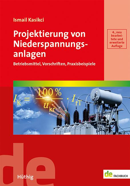 Cover: 9783810104687 | Projektierung von Niederspannungsanlagen | Ismail Kasikci | Buch