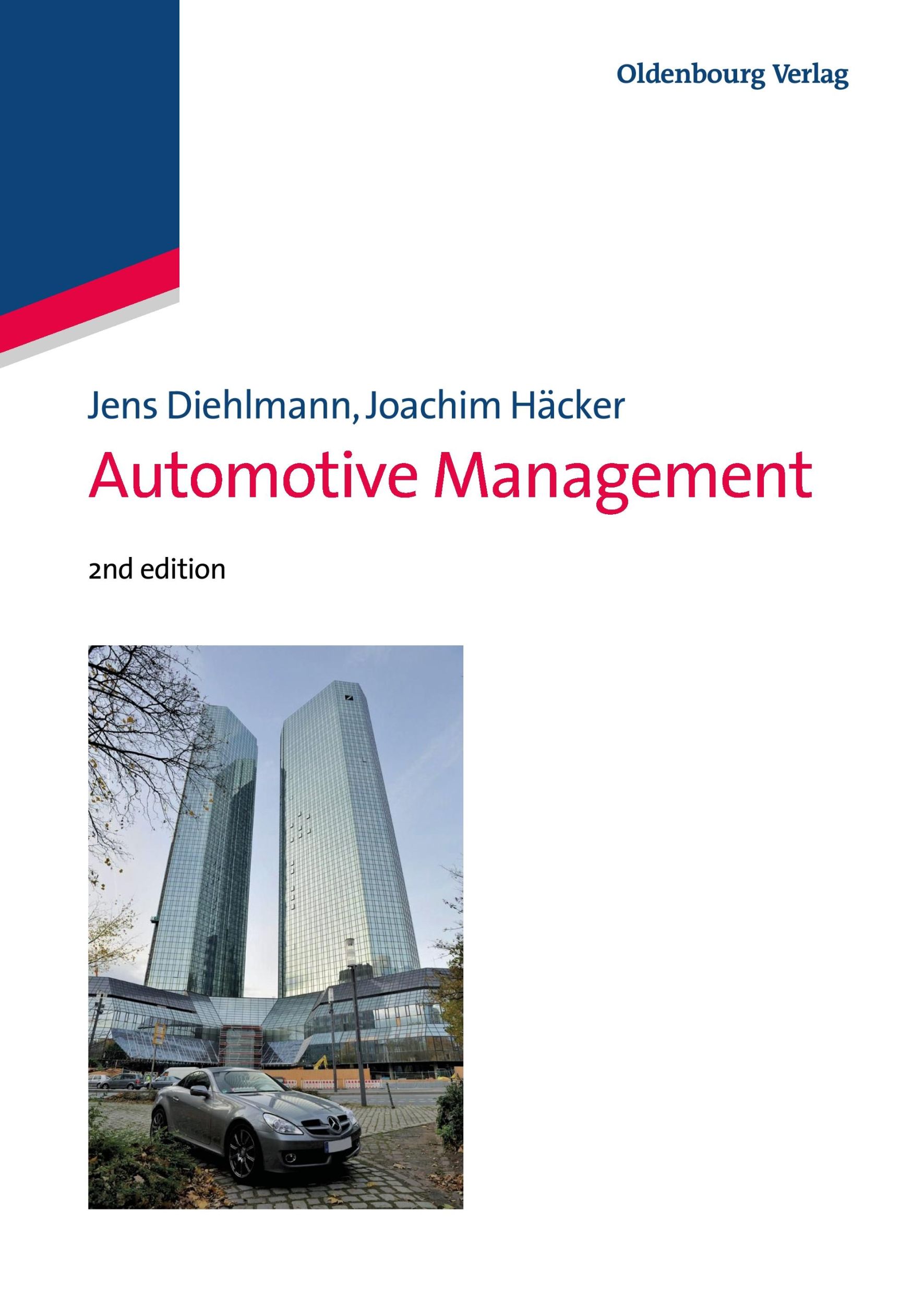 Cover: 9783110489309 | Automotive Management | Joachim Häcker (u. a.) | Taschenbuch | 288 S.