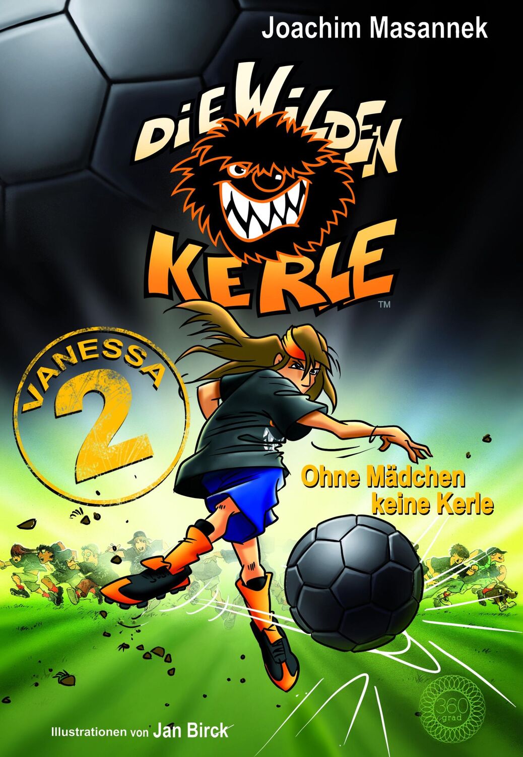 Cover: 9783961857968 | Vanessa 2 - Ohne Mädchen keine Kerle | Joachim Masannek | Buch | 2023