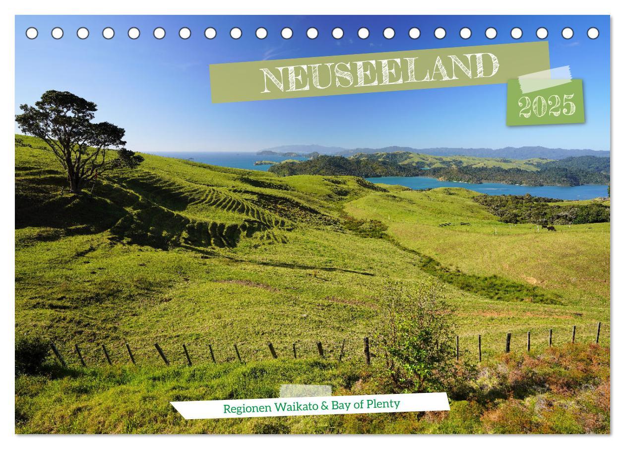 Cover: 9783383924828 | Neuseeland - Regionen Waikato und Bay of Plenty (Tischkalender 2025...