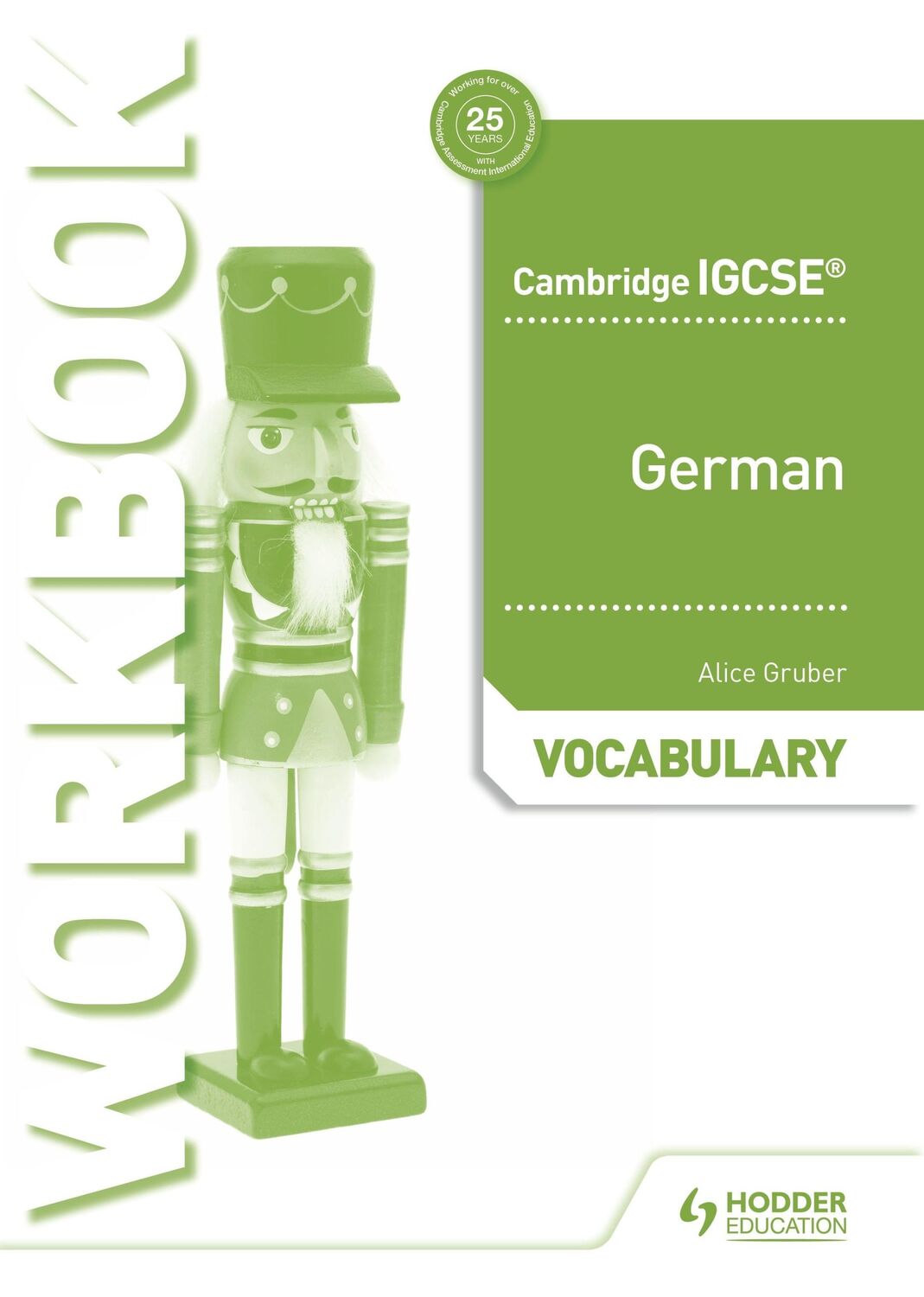 Cover: 9781510448063 | Cambr. IGCSE(TM) German Vocab. Workbook | Alice Gruber | Taschenbuch