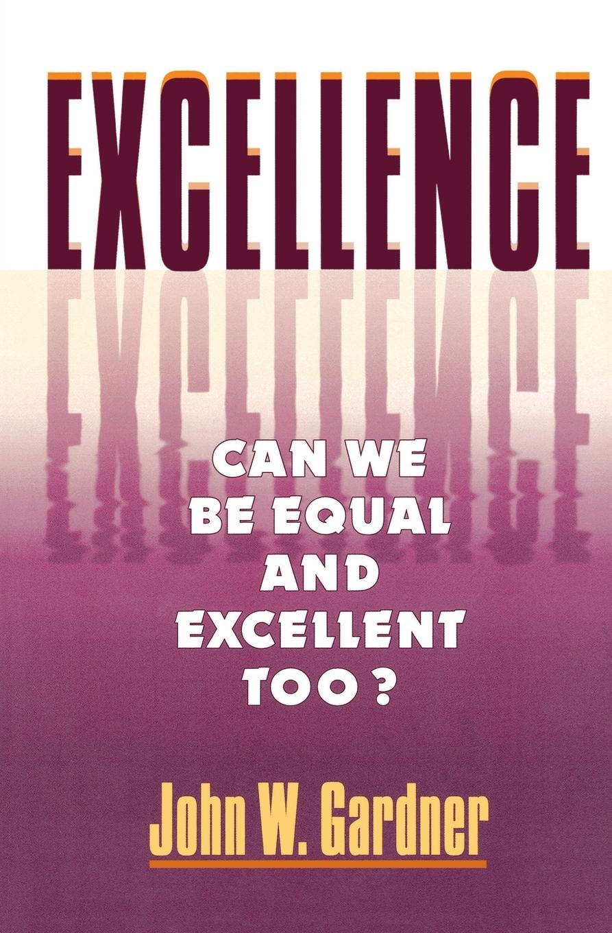 Cover: 9780393312874 | Excellence | John William Gardner | Taschenbuch | Englisch | 1995