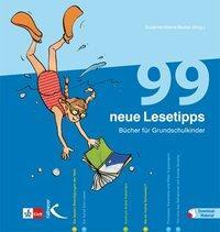 Cover: 9783780010933 | 99 neue Lesetipps | Bücher für Grundschulkinder, Mit Download-Material