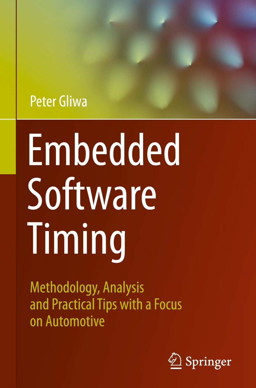 Cover: 9783030641436 | Embedded Software Timing | Peter Gliwa | Buch | xi | Englisch | 2021