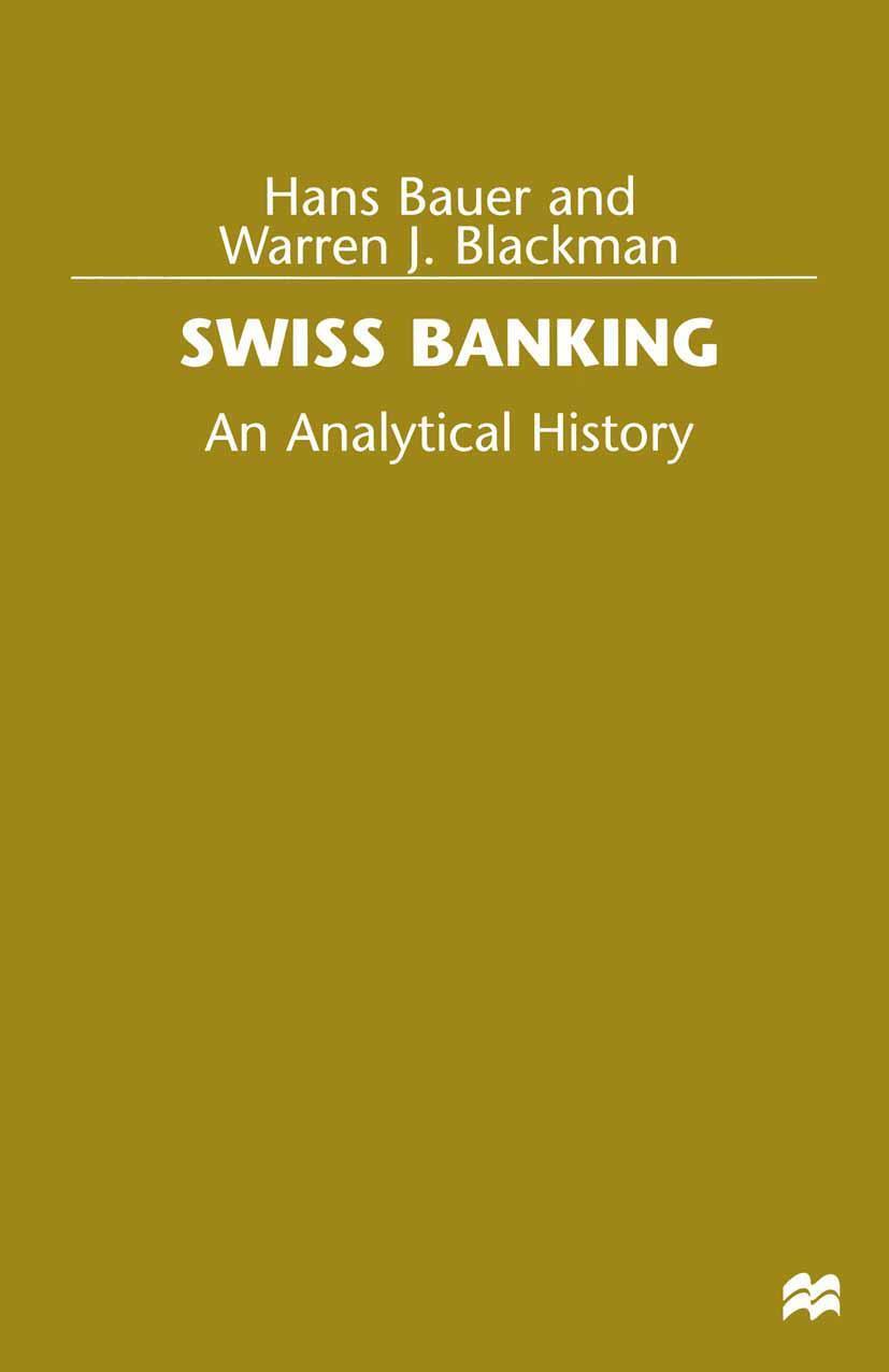 Cover: 9781349267378 | Swiss Banking | An Analytical History | Hans Bauer (u. a.) | Buch | X