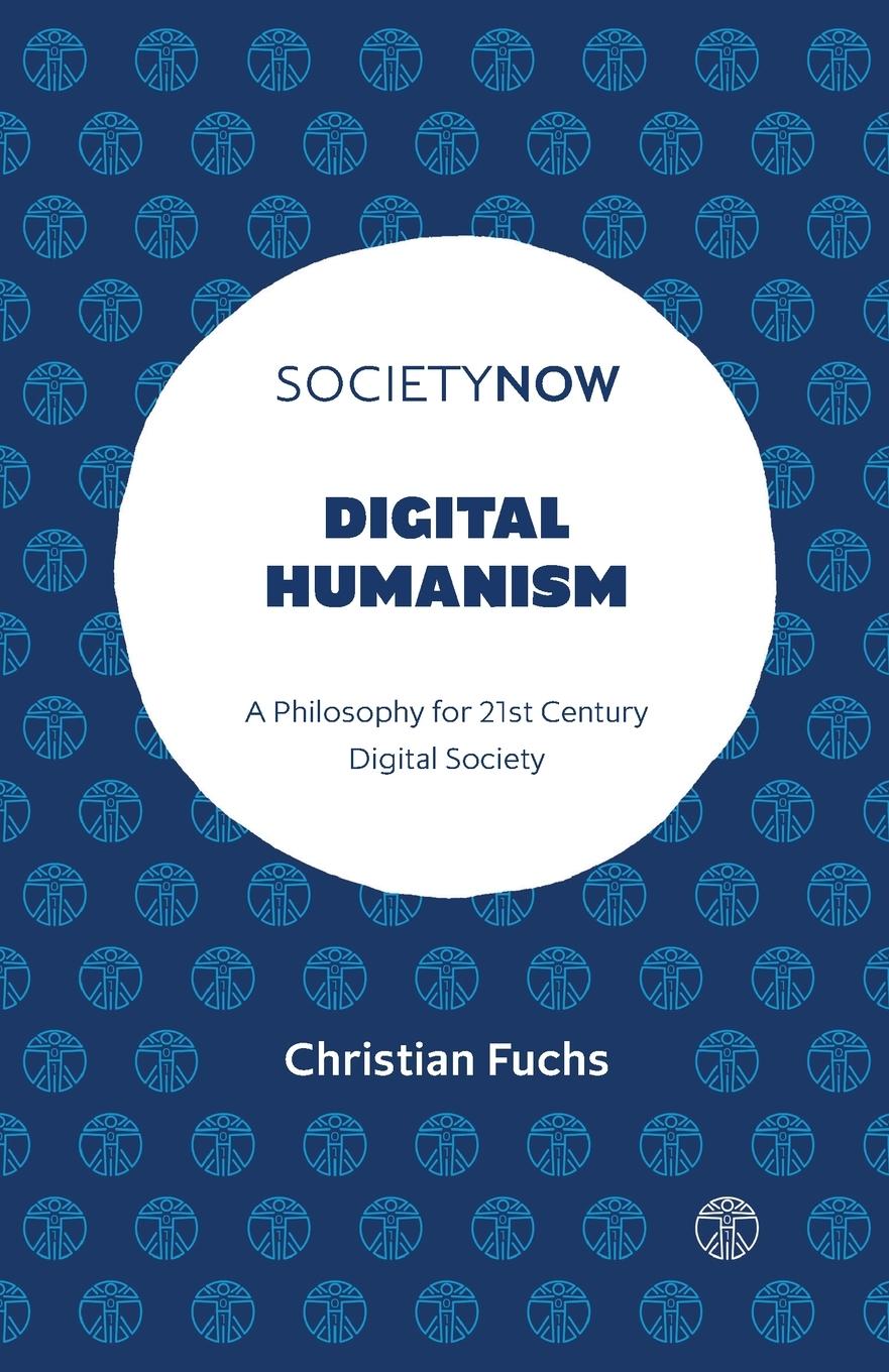 Cover: 9781803824222 | Digital Humanism | Christian Fuchs | Taschenbuch | Englisch | 2022