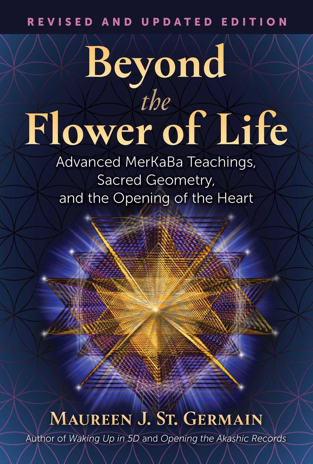 Cover: 9781591434054 | Beyond the Flower of Life: Advanced Merkaba Teachings, Sacred...