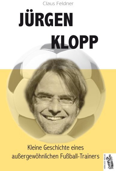 Cover: 9783941499584 | Jürgen Klopp | Claus Feldner | Buch | 2011 | Herkules