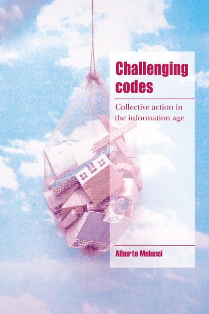 Cover: 9780521578431 | Challenging Codes | Collective Action in the Information Age | Melucci