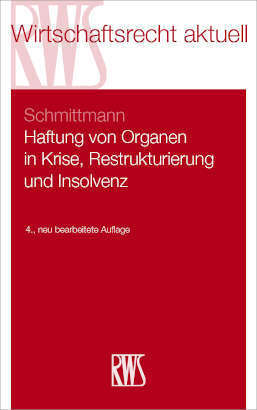 Cover: 9783814523804 | Haftung von Organen in Krise, Restrukturierung und Insolvenz | Buch