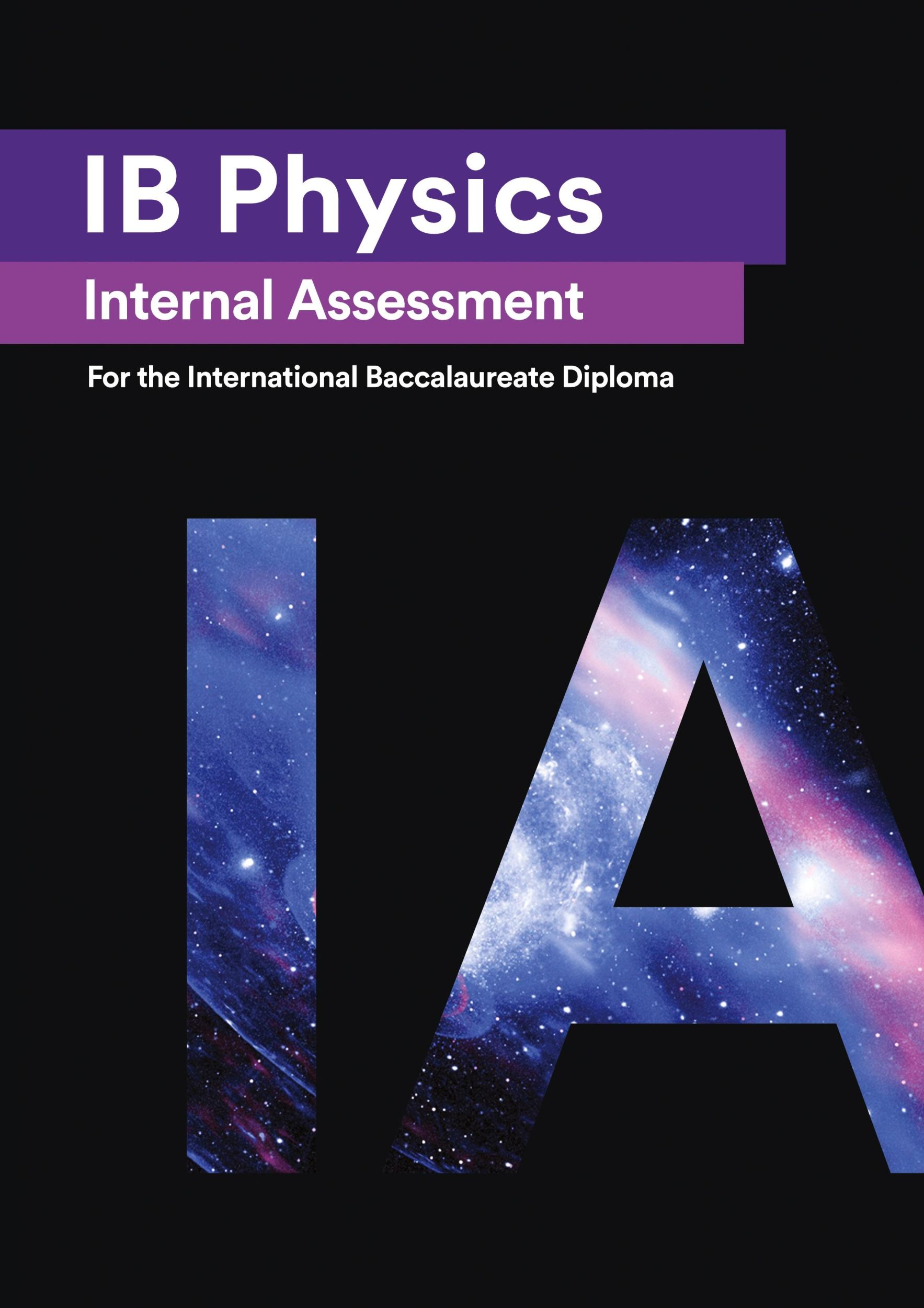 Cover: 9781999611514 | IB Physics Internal Assessment | Andrés Olivares del Campo | Buch