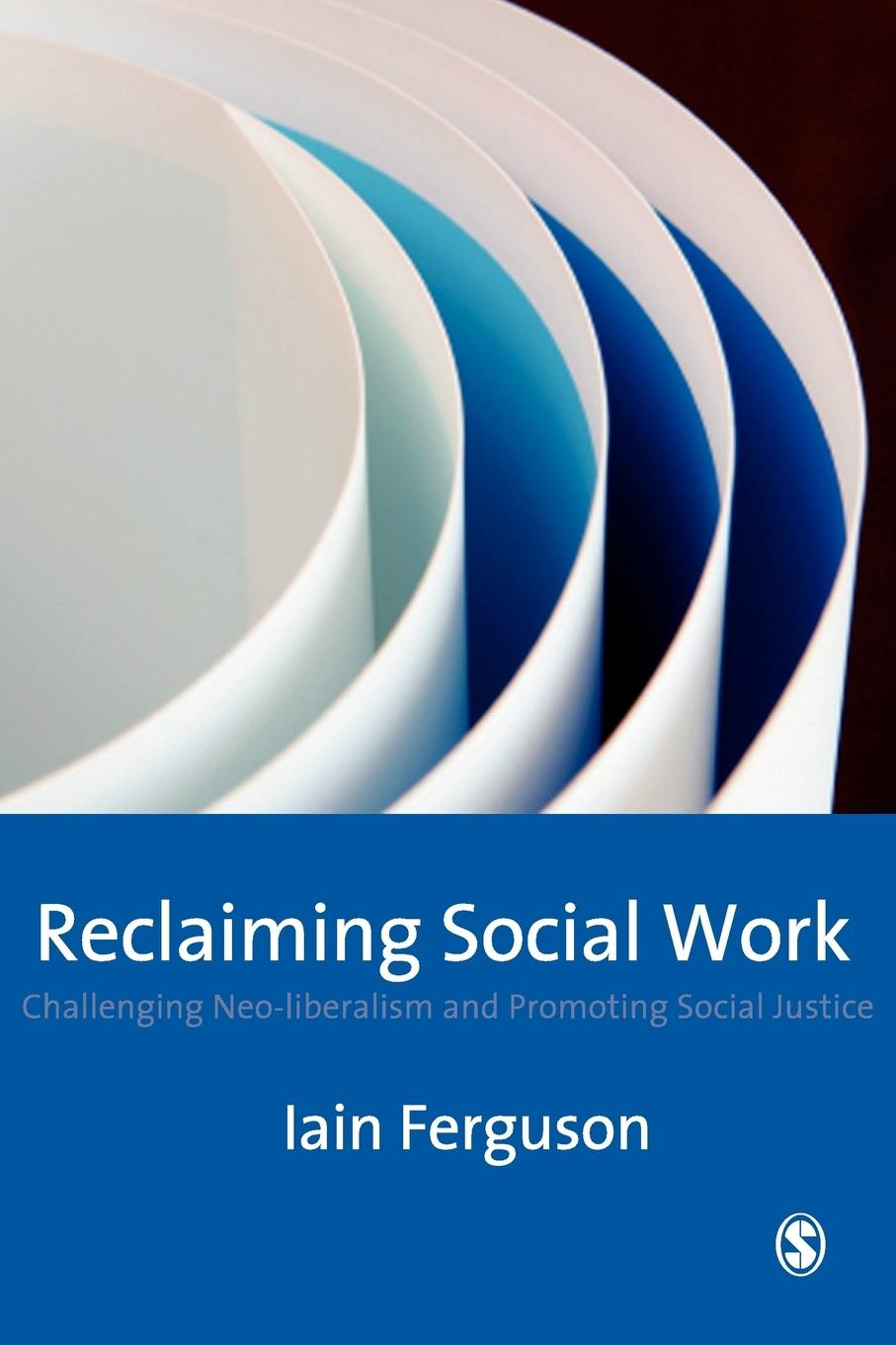 Cover: 9781412906937 | Reclaiming Social Work | Iain Ferguson | Taschenbuch | Englisch | 2007