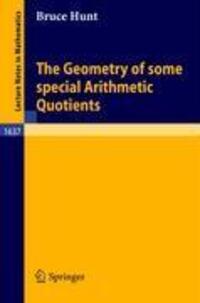 Cover: 9783540617952 | The Geometry of some special Arithmetic Quotients | Bruce Hunt | Buch