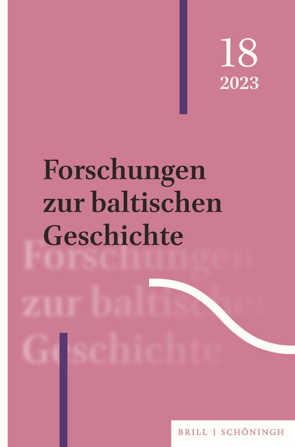 Cover: 9783506794819 | Forschungen zur baltischen Geschichte | 18 (2023) | Marti Laur (u. a.)