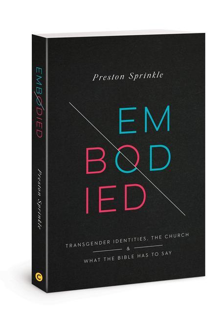 Cover: 9780830781225 | Embodied | Preston M Sprinkle | Taschenbuch | Englisch | 2021