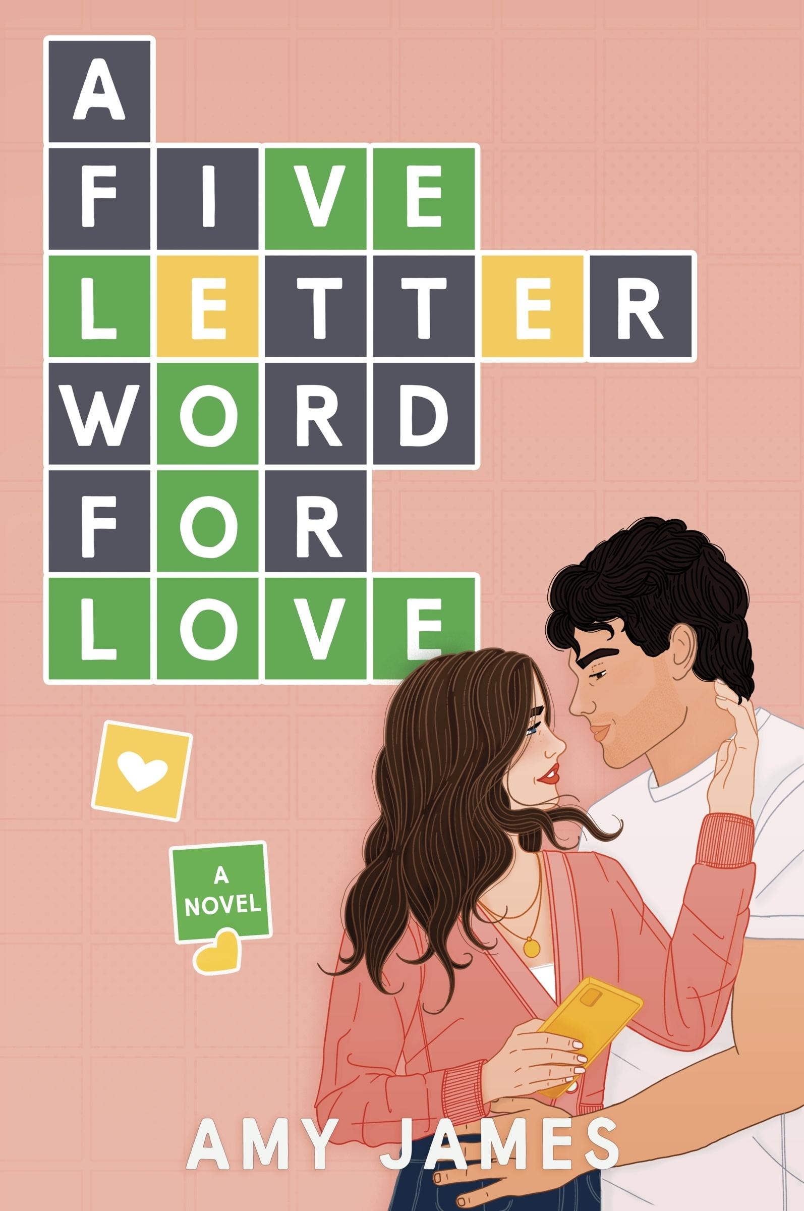 Cover: 9780063399013 | A Five-Letter Word for Love | A Novel | Amy James | Taschenbuch | 2025