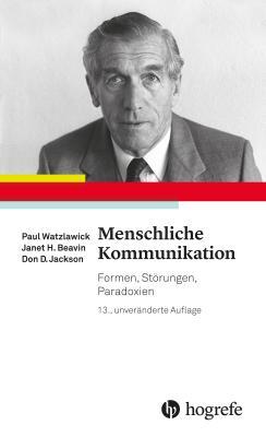 Cover: 9783456857459 | Menschliche Kommunikation | Formen, Störungen, Paradoxien | Buch