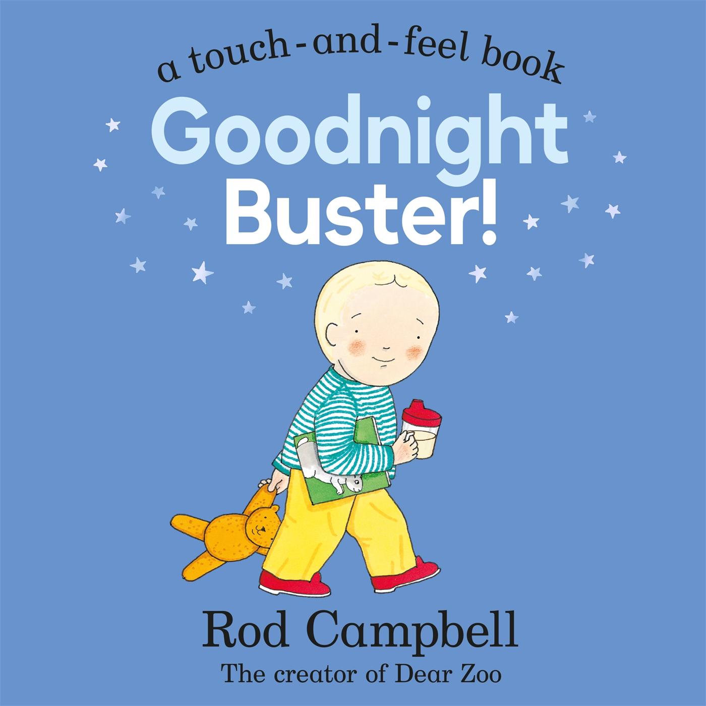 Cover: 9781529093018 | Goodnight Buster! | A Touch-and-feel Book | Rod Campbell | Buch | 2022