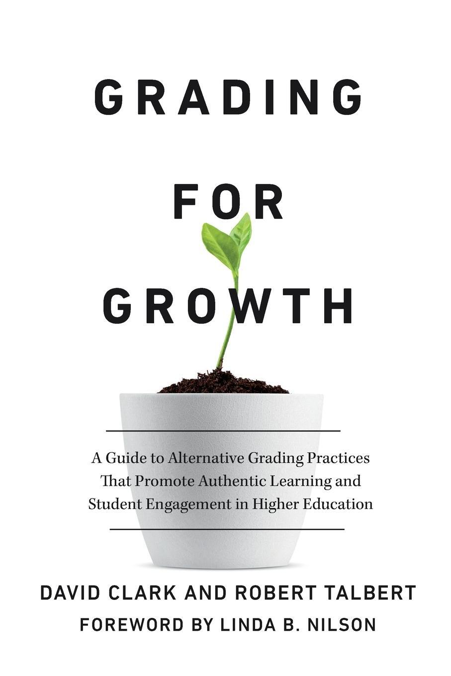 Cover: 9781642673814 | Grading for Growth | David Clark (u. a.) | Taschenbuch | Englisch