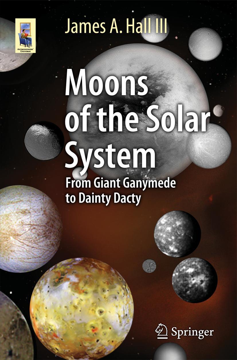 Cover: 9783319206356 | Moons of the Solar System | From Giant Ganymede to Dainty Dactyl | III