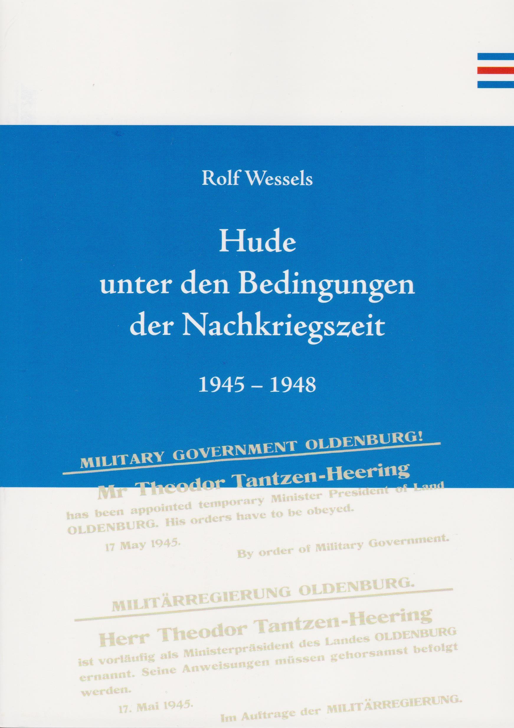 Cover: 9783730821046 | Hude unter den Bedingungen der Nachkriegszeit | 1945-1948 | Wessels