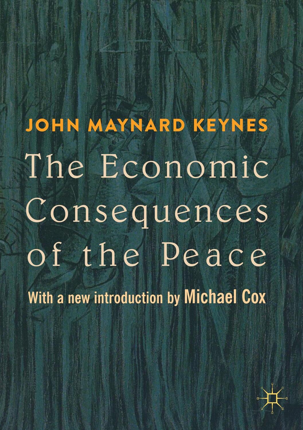 Cover: 9783030047580 | The Economic Consequences of the Peace | John Maynard Keynes | Buch