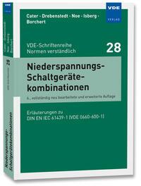 Cover: 9783800755127 | Niederspannungs-Schaltgerätekombinationen | Rudolf Cater (u. a.)