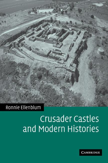 Cover: 9780521123648 | Crusader Castles and Modern Histories | Ronnie Ellenblum | Taschenbuch