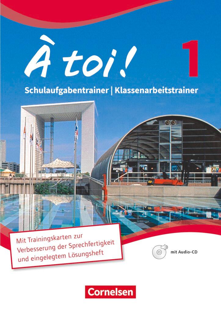 Cover: 9783060213016 | À toi! 01. Schulaufgabentrainer / Klassenarbeitstrainer | Taschenbuch