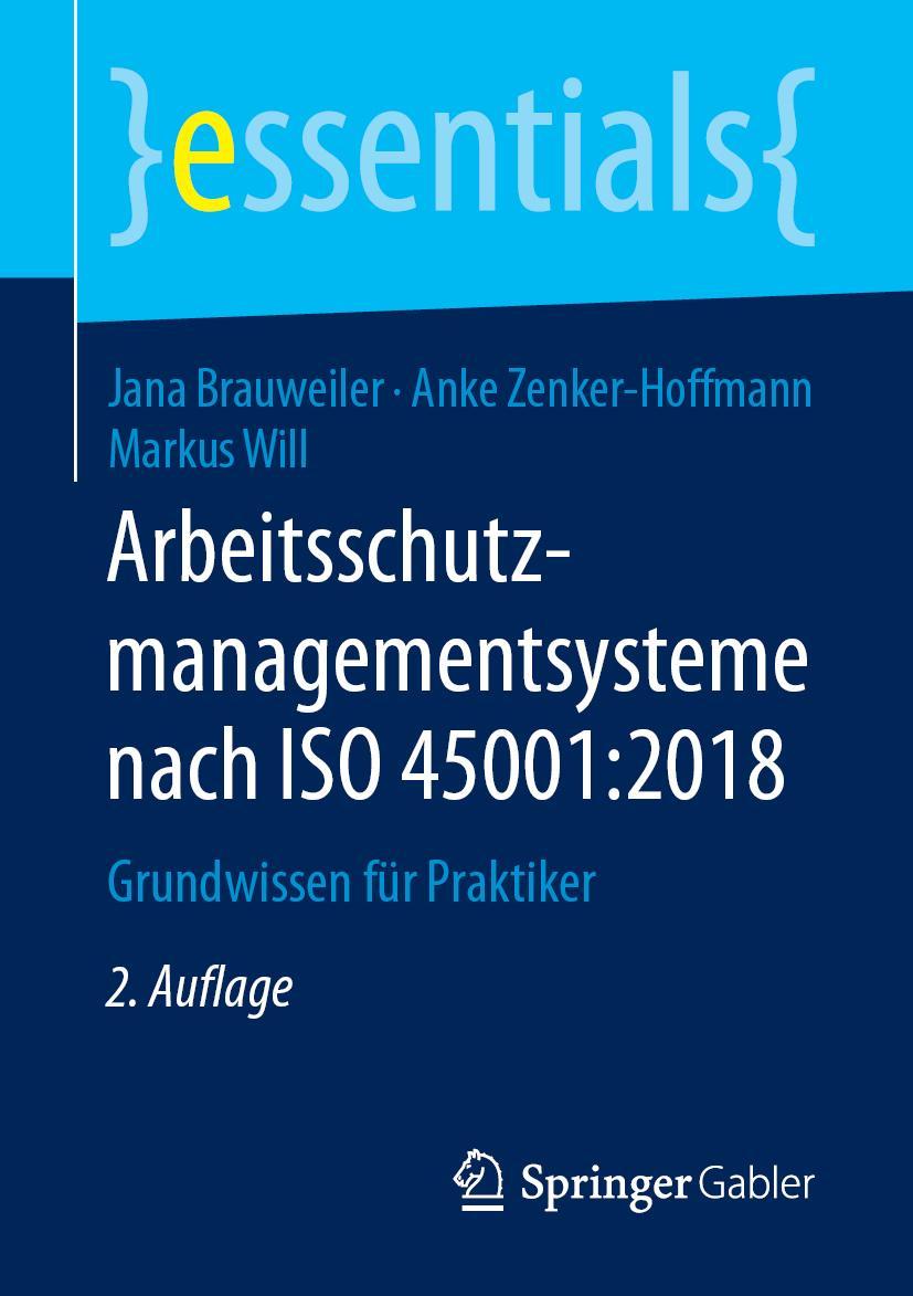 Cover: 9783658244088 | Arbeitsschutzmanagementsysteme nach ISO 45001:2018 | Taschenbuch | xiv