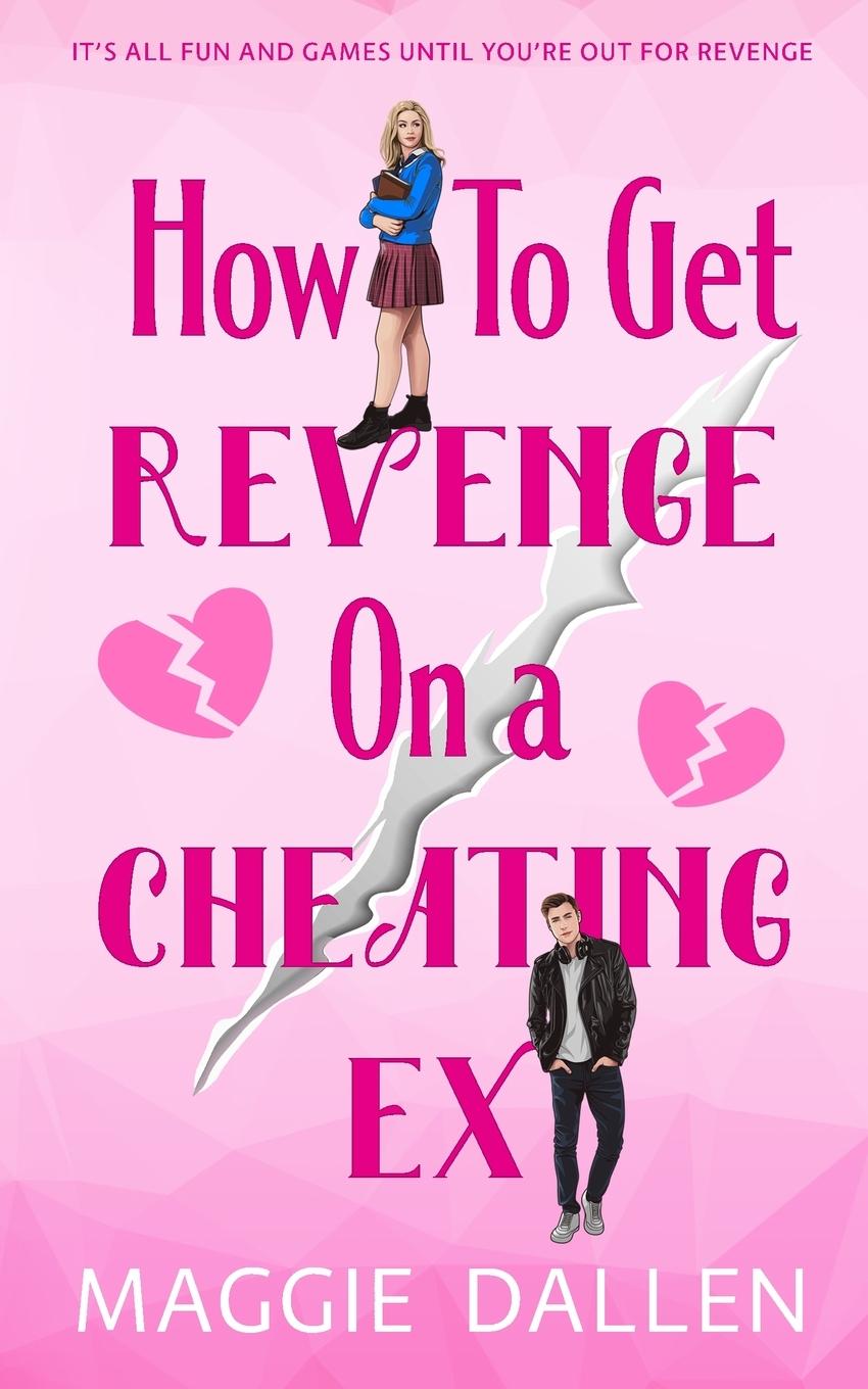 Cover: 9798988907947 | How to Get Revenge on a Cheating Ex | Dallen | Taschenbuch | Paperback