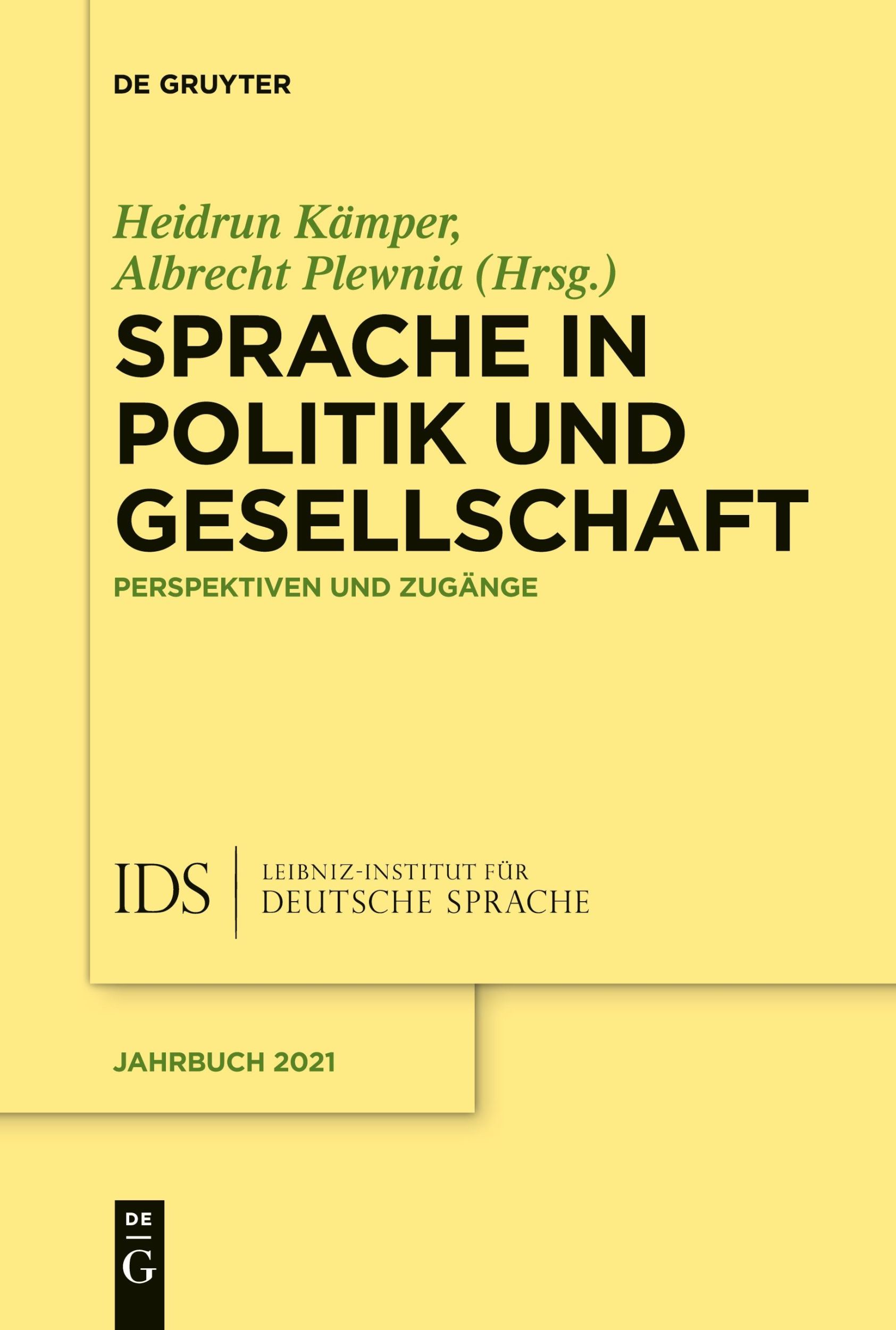 Cover: 9783111357850 | Sprache in Politik und Gesellschaft | Perspektiven und Zugänge | Buch